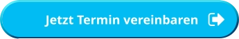 Jetzt Termin vereinbaren           Jetzt Termin vereinbaren